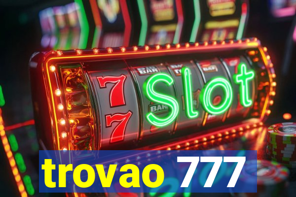 trovao 777